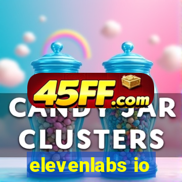 elevenlabs io